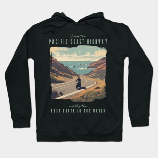 The Pacific Coast Highway - best motorcycle route in the world Hoodie